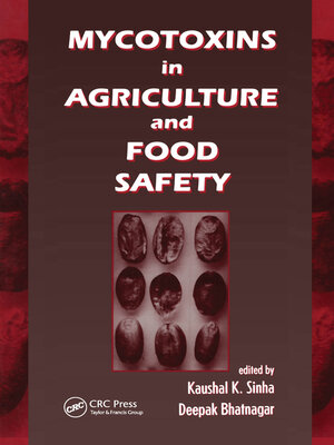 cover image of Mycotoxins in Agriculture and Food Safety
